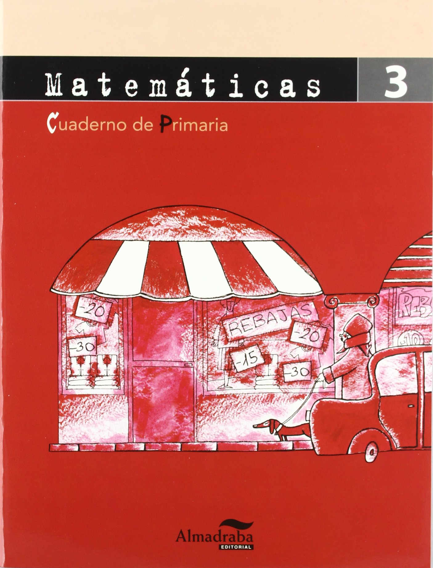 CP Matemáticas 3 (Cuadernos de Primaria)