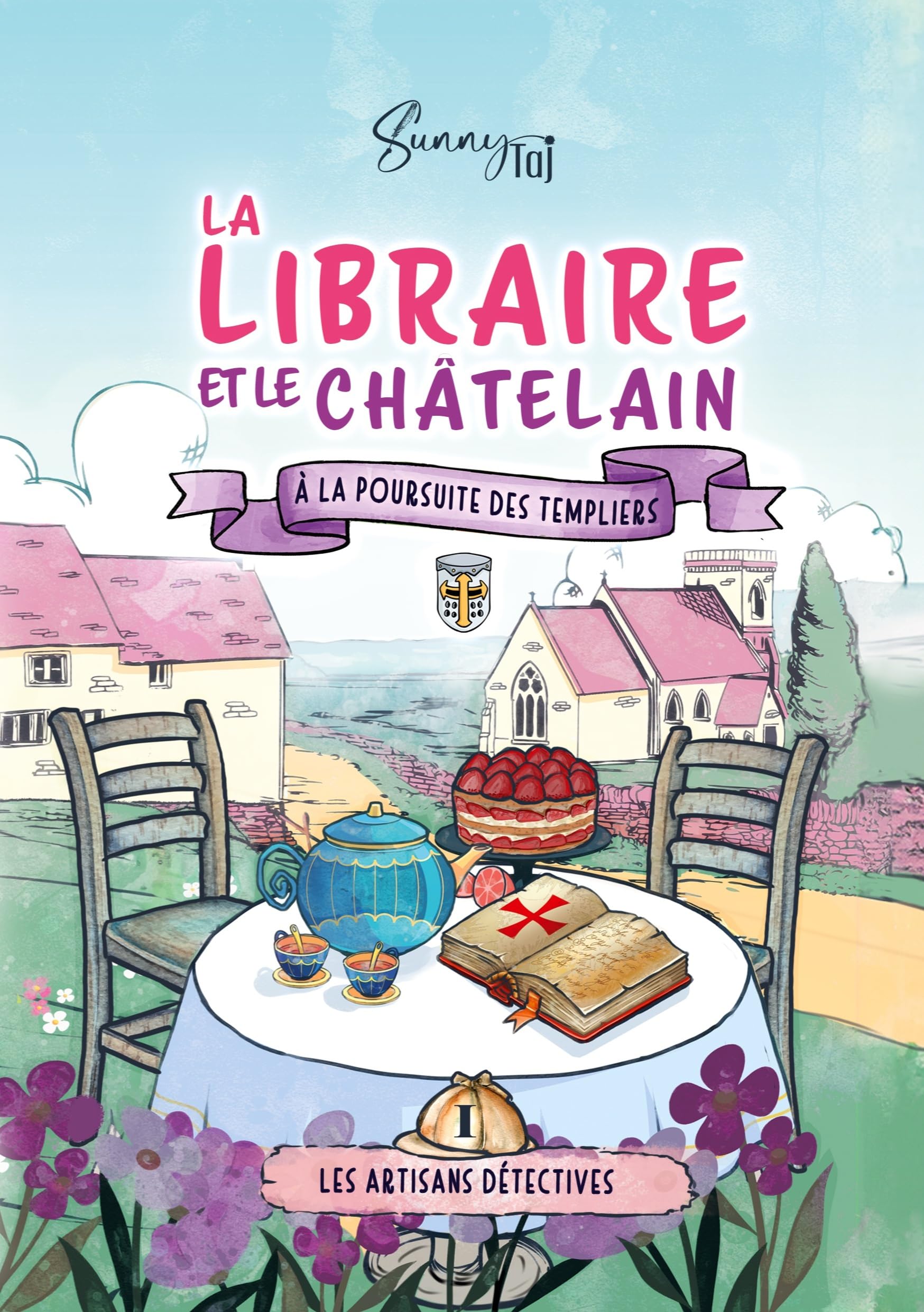 La Libraire et le Châtelain: à la poursuite des Templiers