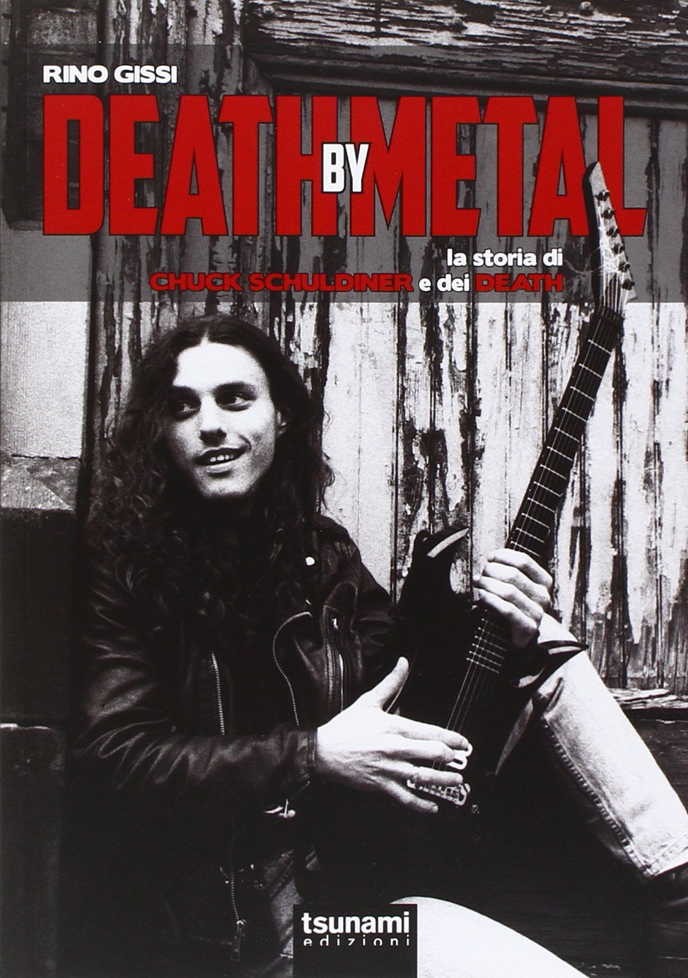 RINO GISSI - DEATH BY METAL -