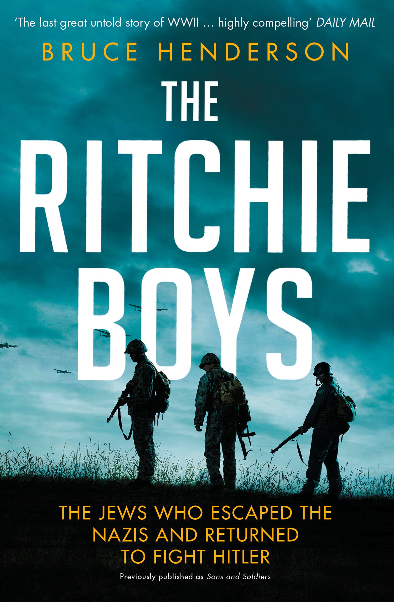 The Ritchie Boys-Bruce Henderson