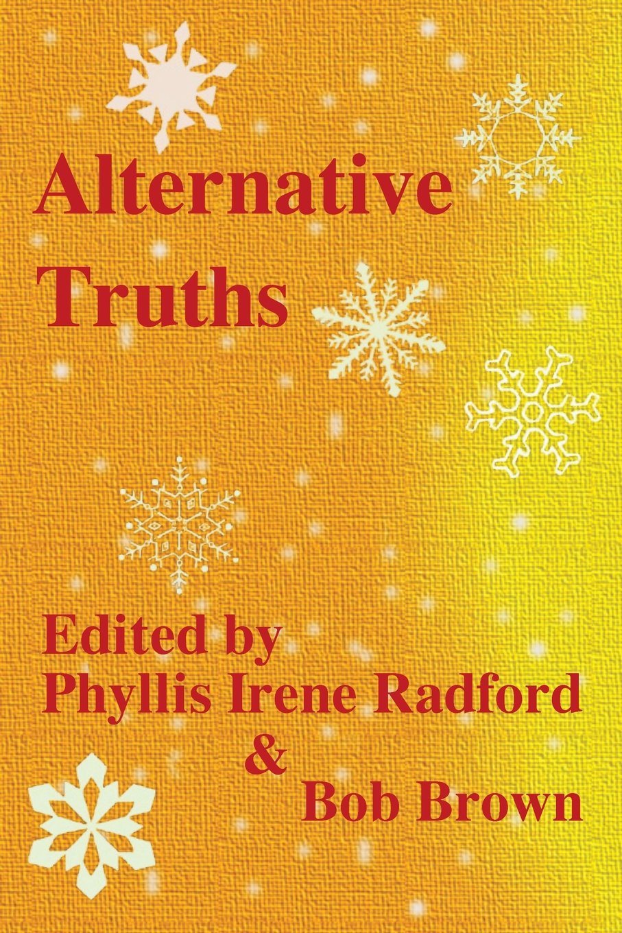 Alternative Truths (Alternatives)