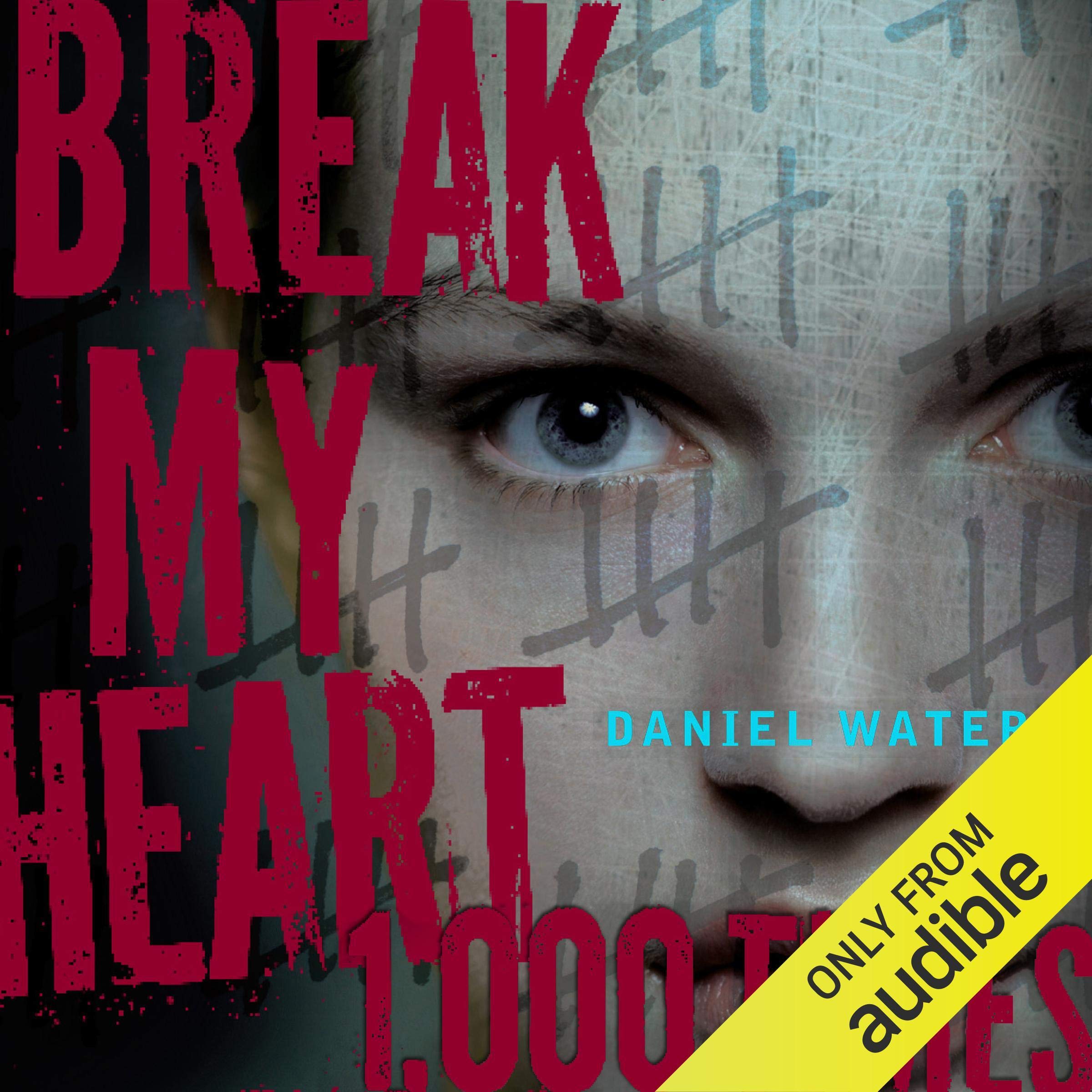 Cover art for Break My Heart 1,000 Times