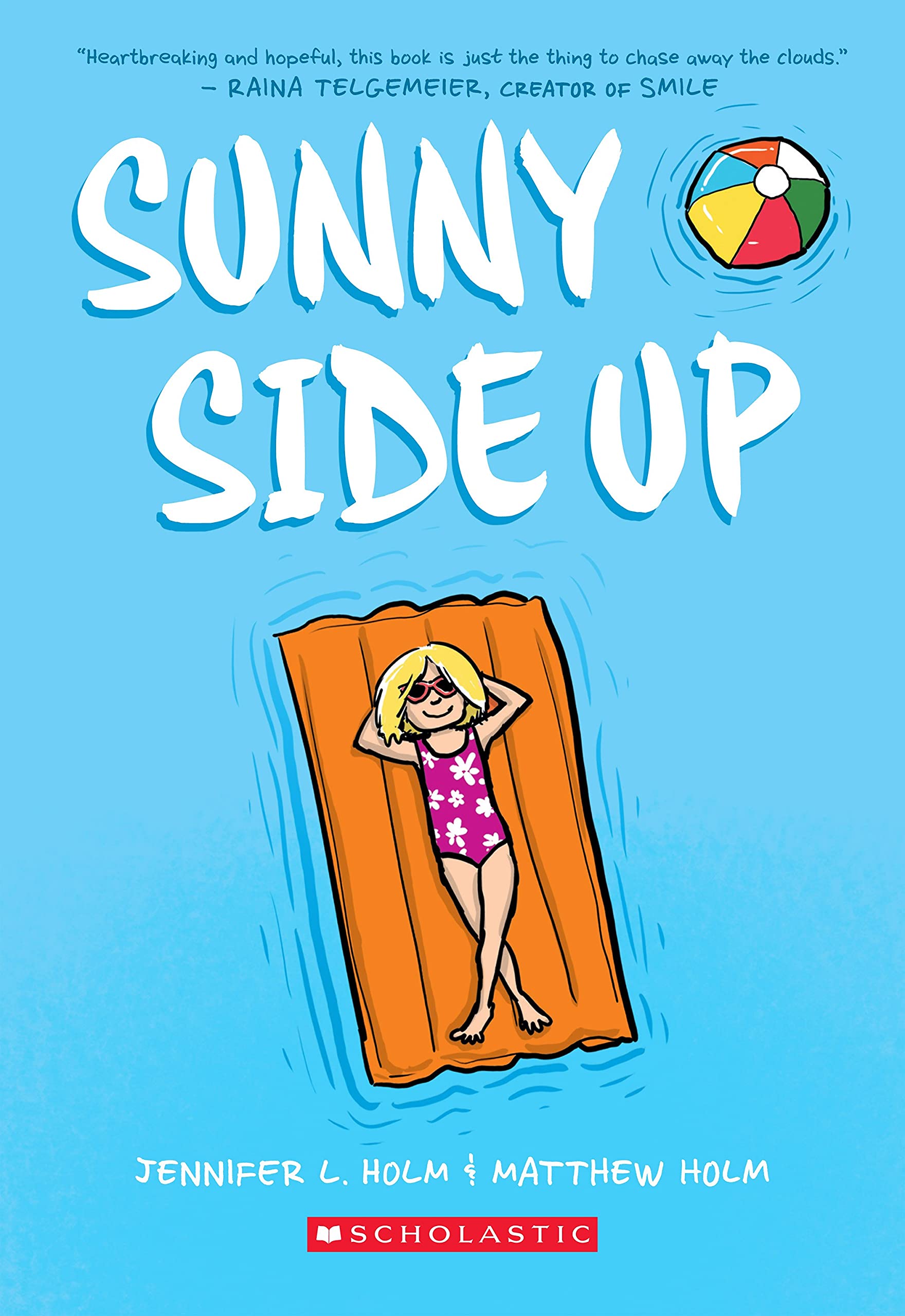 Sunny Side Up: A Graphic Novel (Sunny #1)