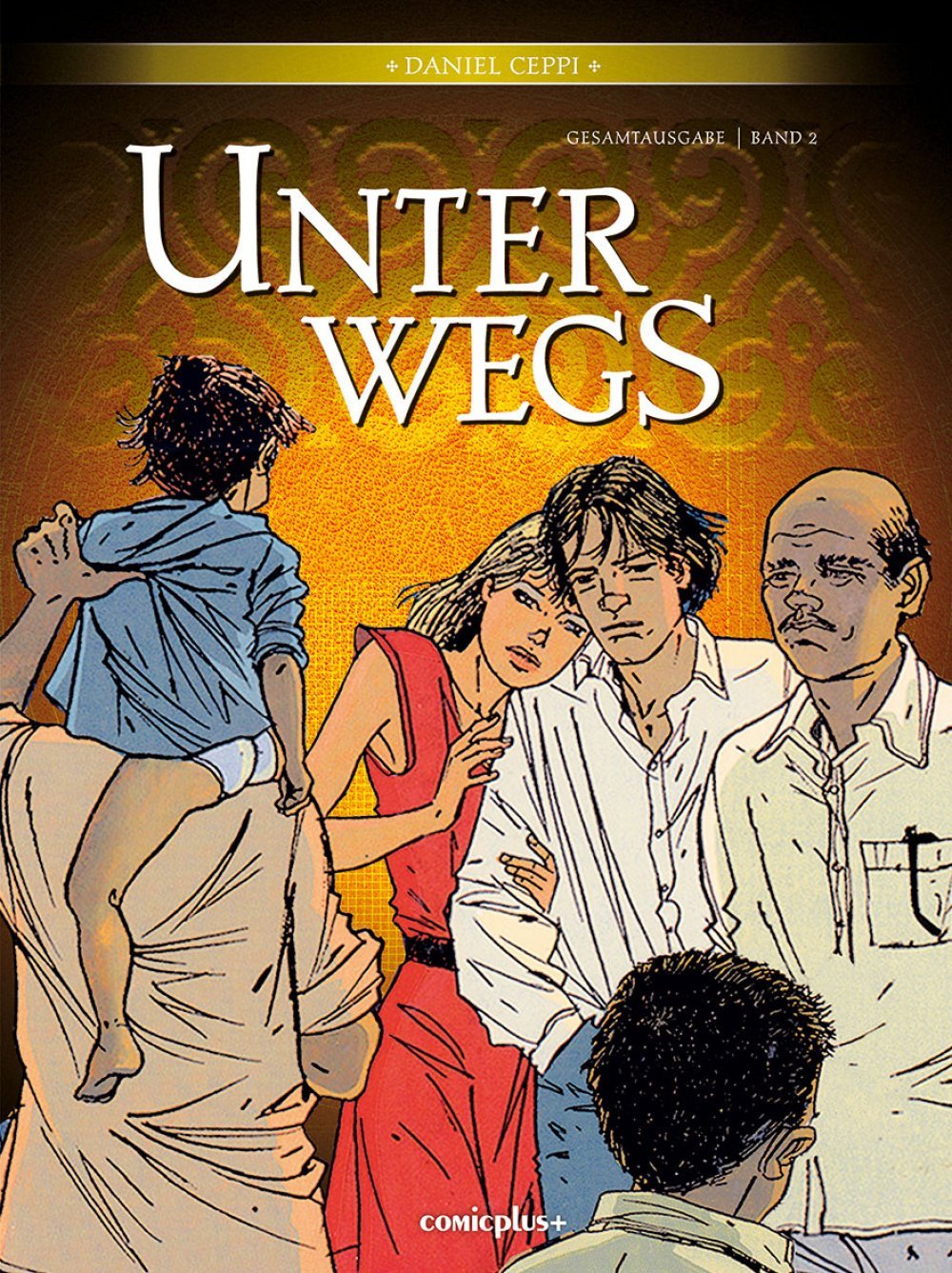 Unterwegs - Gesamtausgabe.Bd.2