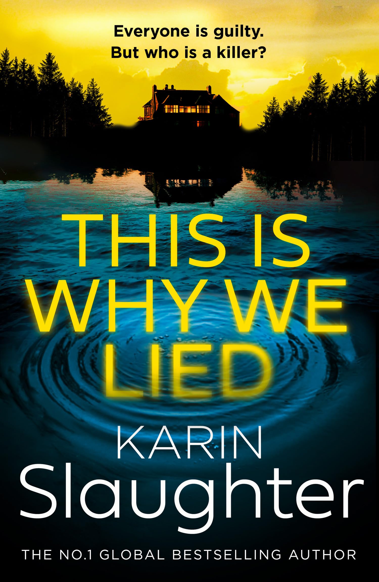 This is Why We Lied: Book 12 (The Will Trent Series)