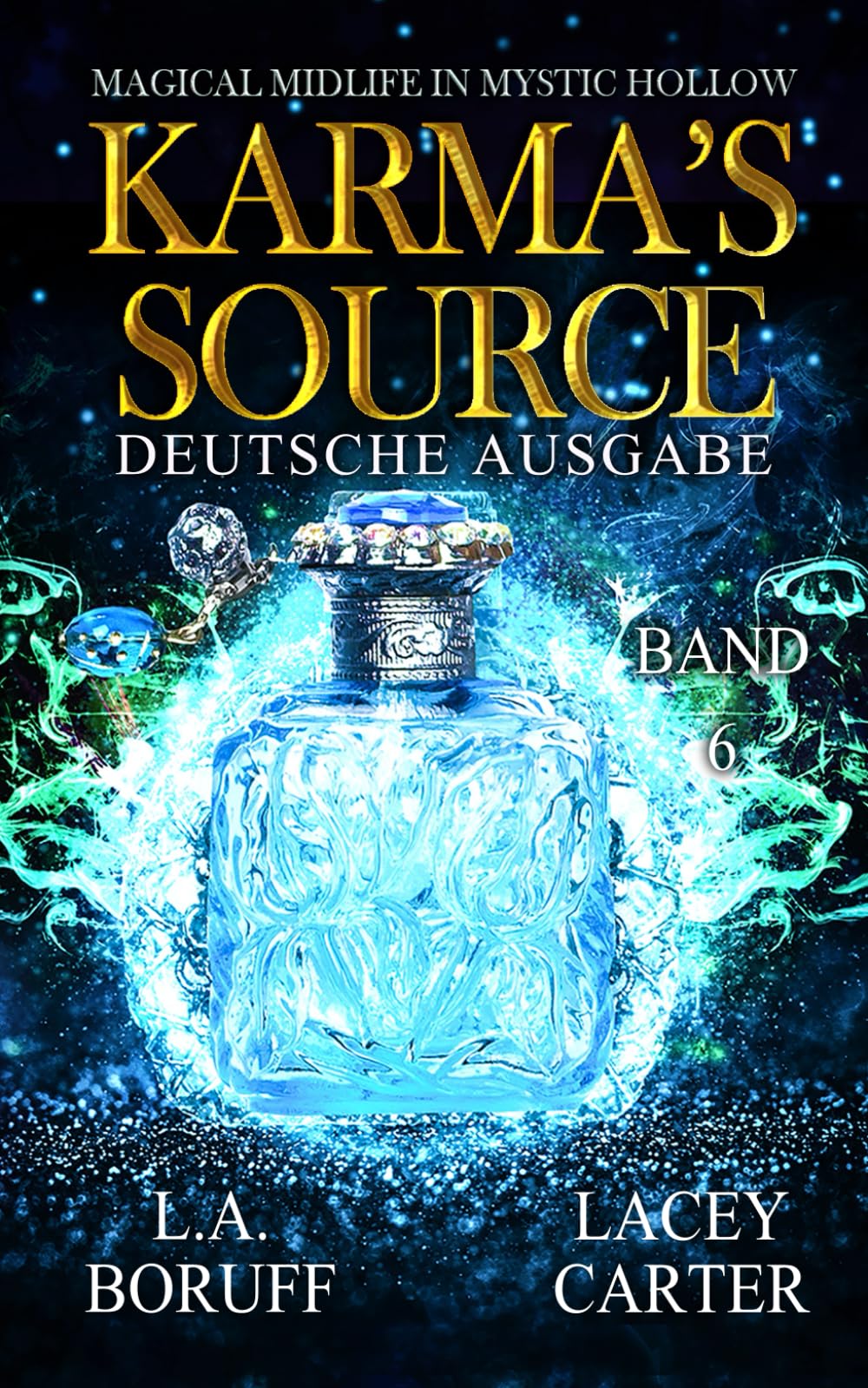 Karma's Source (Magical Midlife in Mystic Hollow Deutsche Ausgabe)