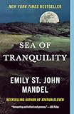 Sea of Tranquility&colon; A novel