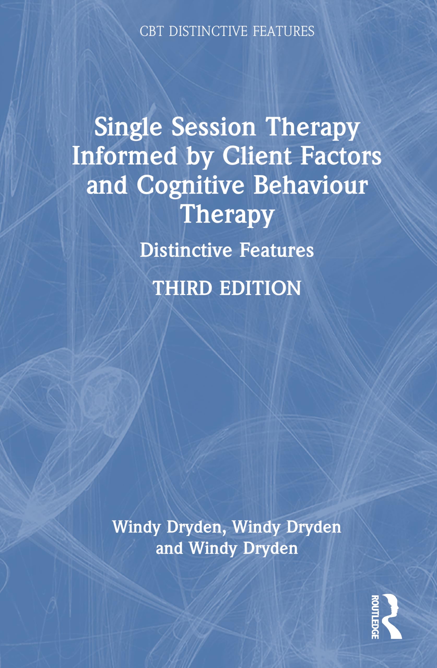 Single-Session Therapy Informed by Client Factors and Cognitive Behaviour Therapy: Distinctive Features