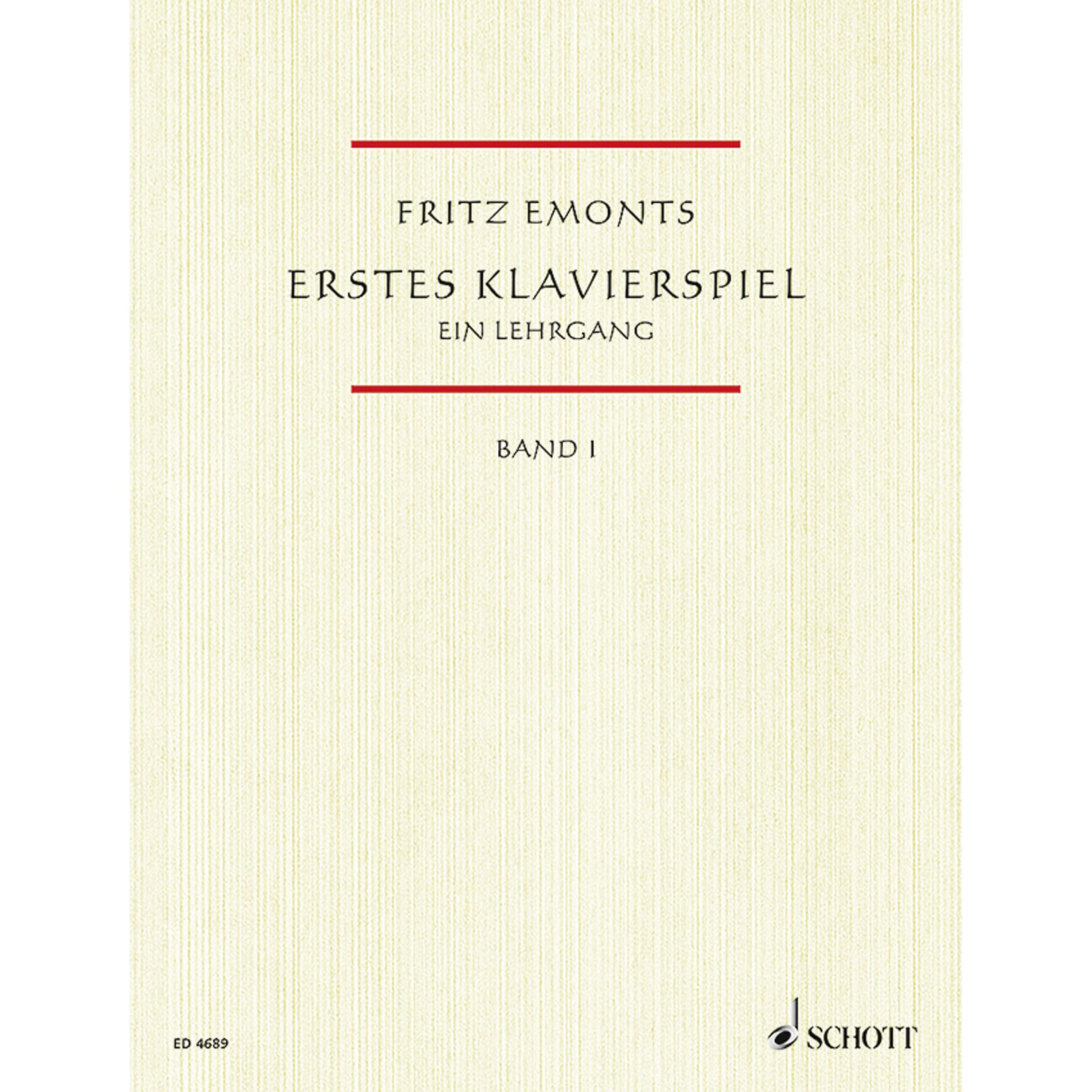 FIRST PIANO BOOK ERSTES KLAVIERSPIEL VOLUME 1 GERMAN TEXT (German Edition)