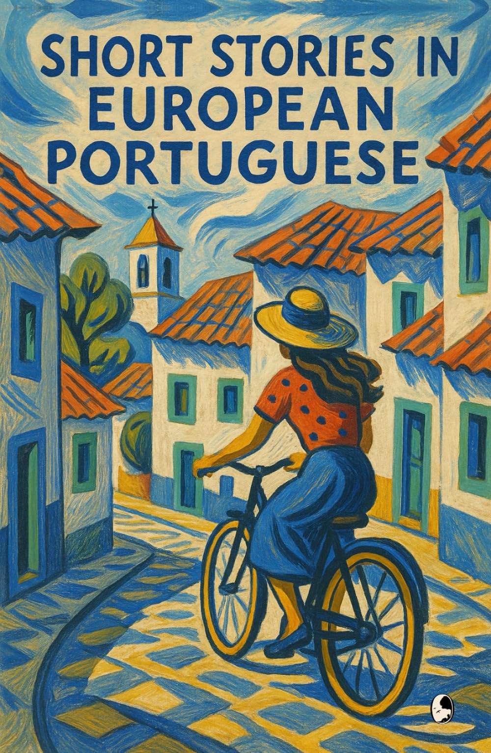 Short Stories in European Portuguese: For Beginners (The Portugal Collection: Short Stories in European Portuguese)