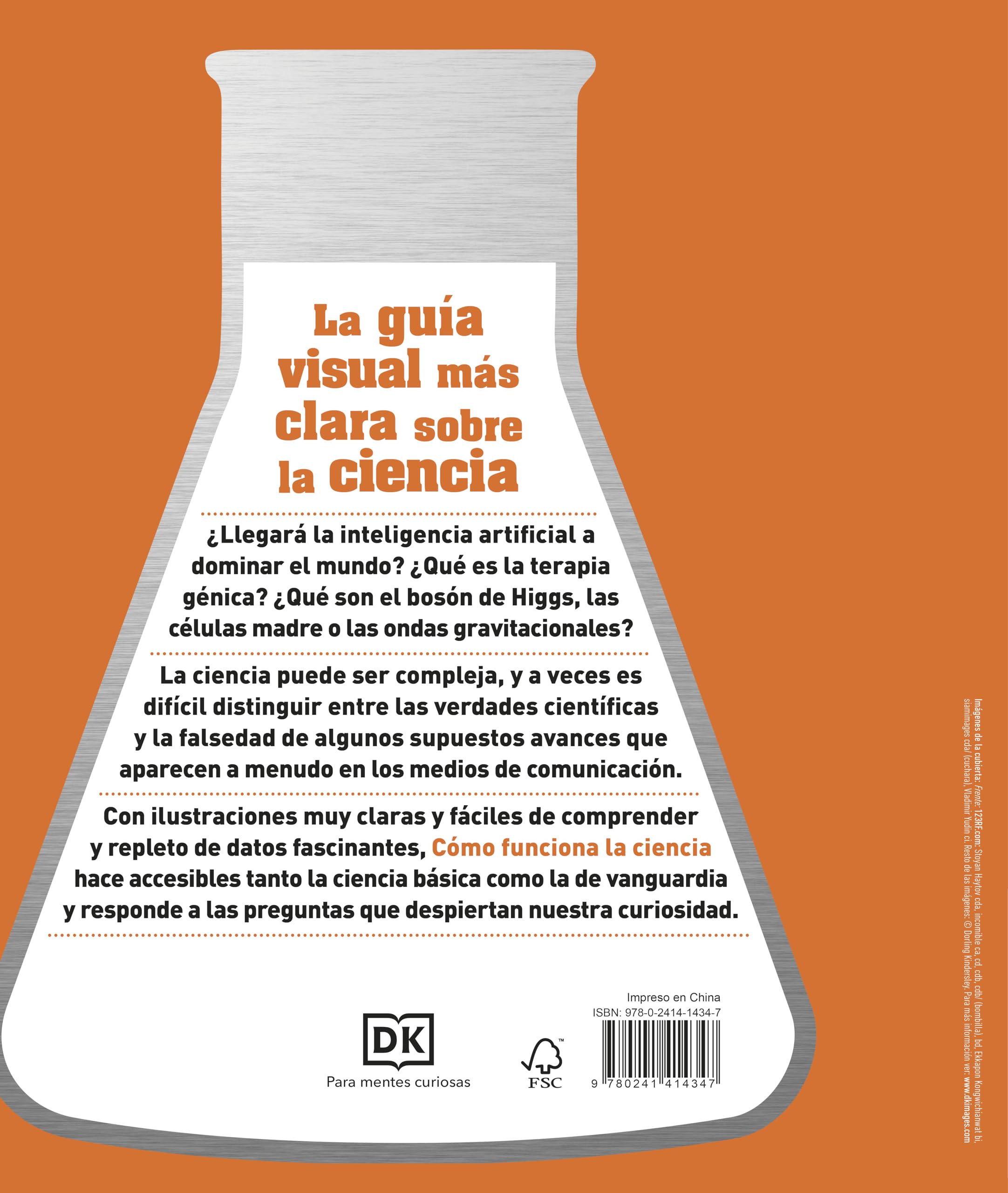 Cómo funciona la ciencia: Guía gráfica de la ciencia aplicada