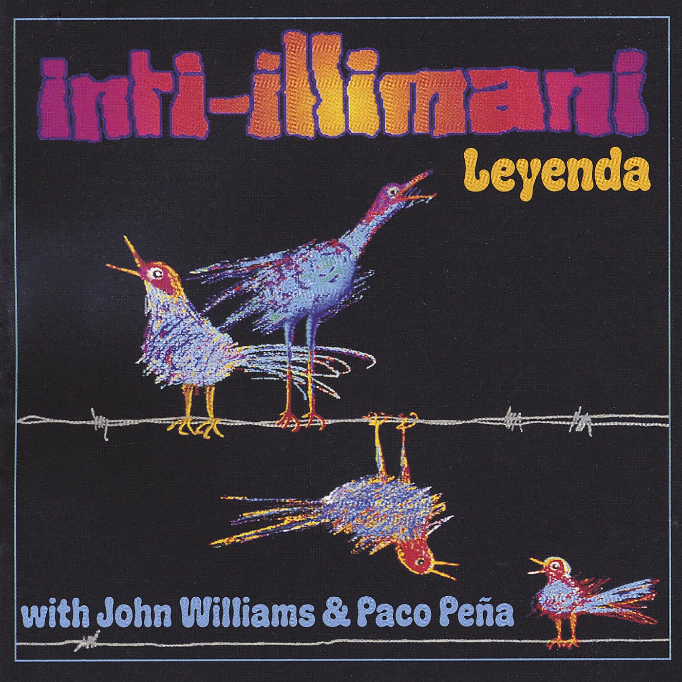 Leyenda [Audio CD] Inti-Illimani and John Williams