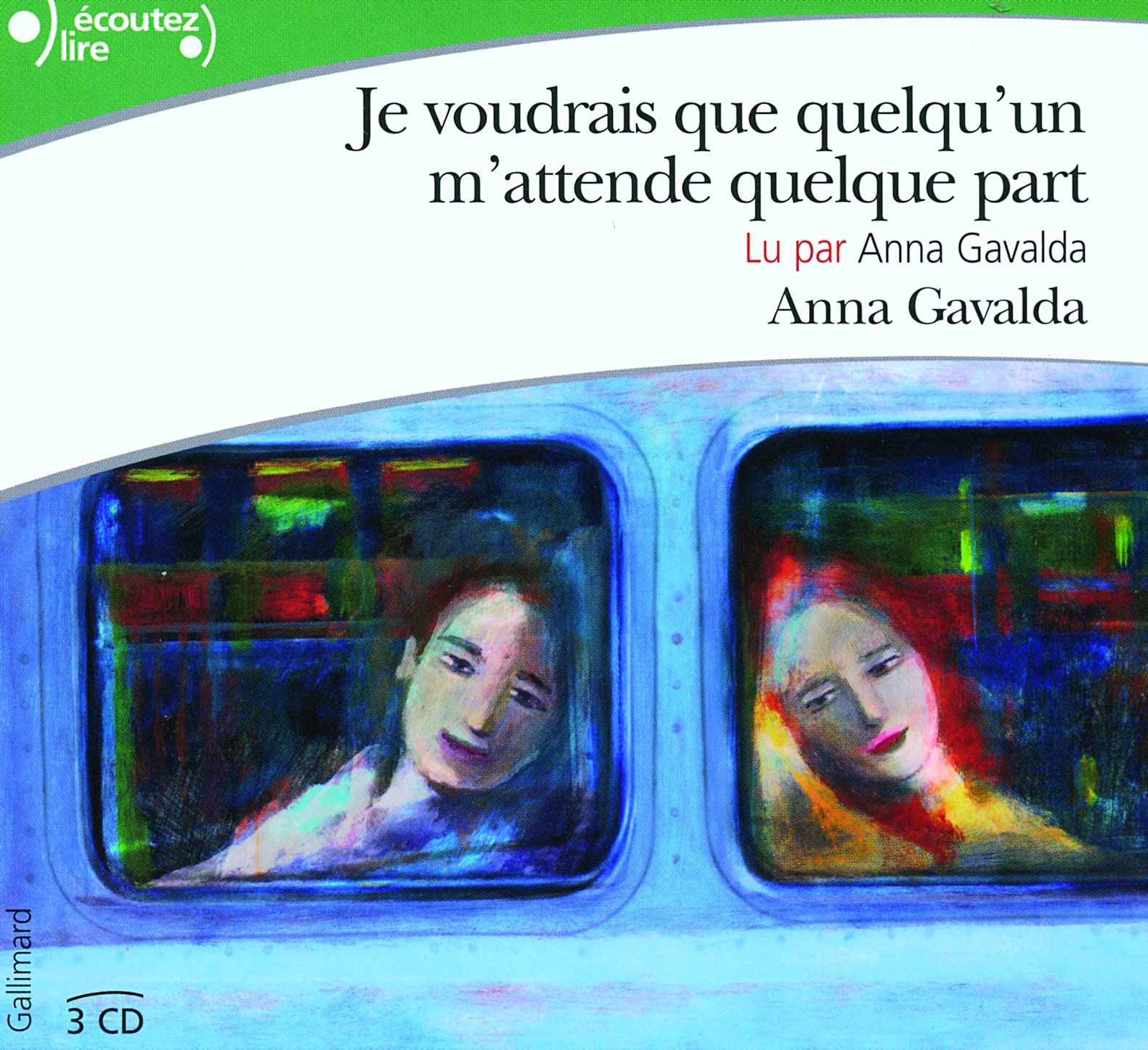 JE VOUDRAIS QUE QUELQU'UN M'ATTENDE QUELQUE PART 3CD [Audio CD] GAVALDA,ANNA