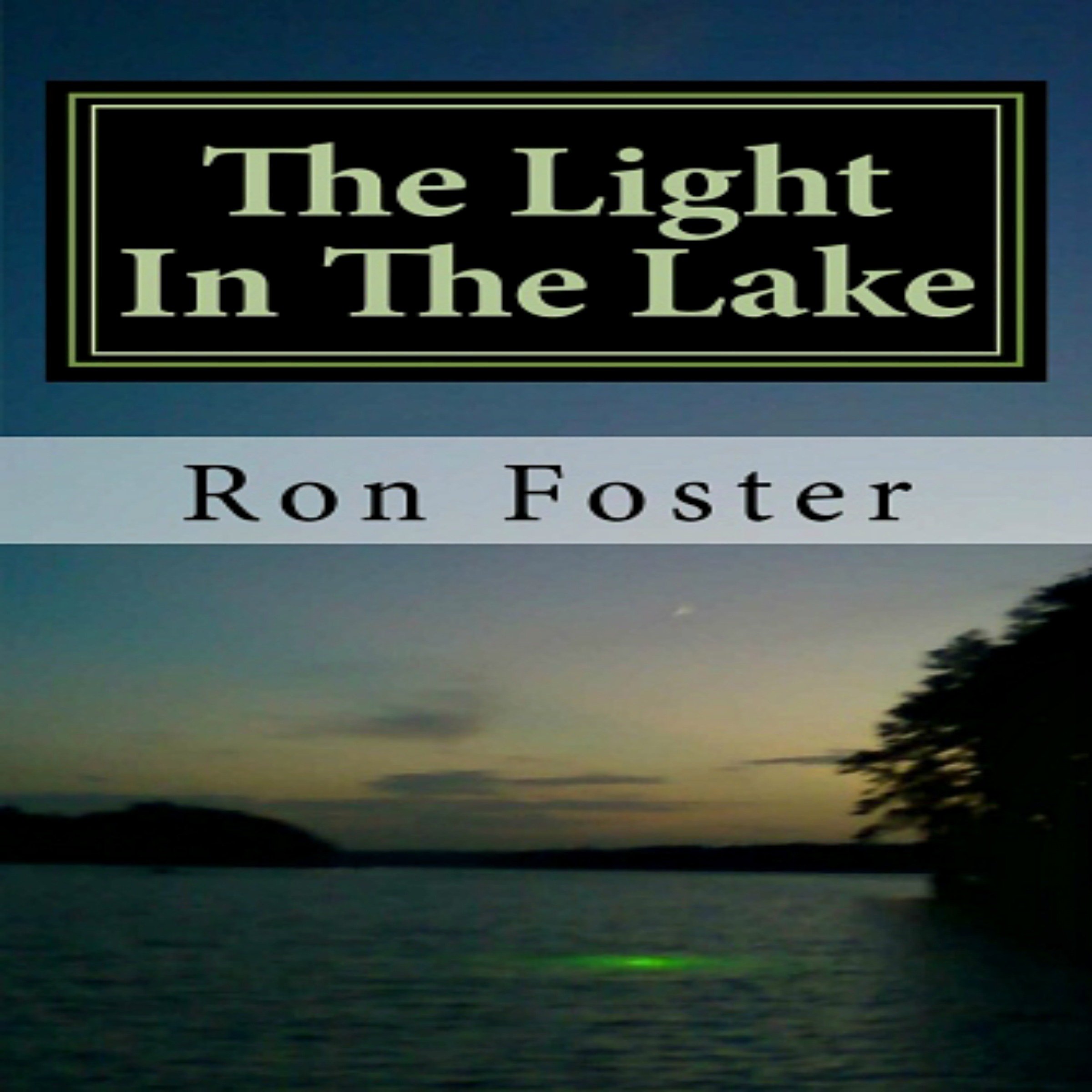 The Light in the Lake