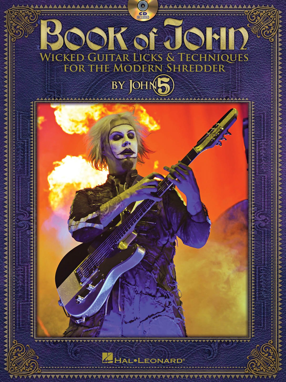 Book of John: Wicked Guitar Licks & Techniques for the Modern Shredder (Book/Online Audio) (Guitar Educational) (Includes Online Access Code)