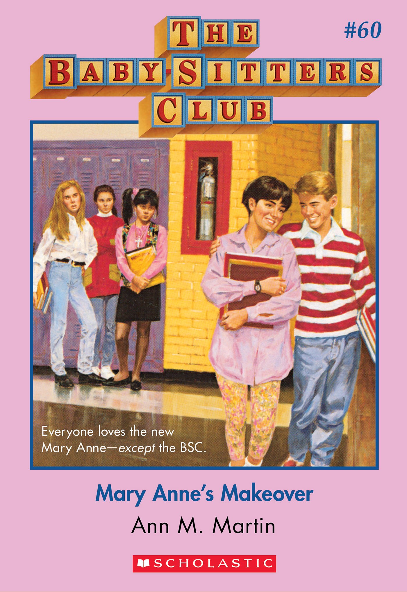 Mary Anne's Makeover (The Baby-Sitters Club #60) (Baby-sitters Club (1986-1999))