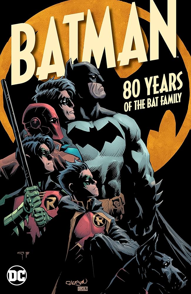 BATMAN: 80 YEARS OF THE BAT FAMILY バットマン Batman: 80 Years of the Bat Family (Detective Comics (2016