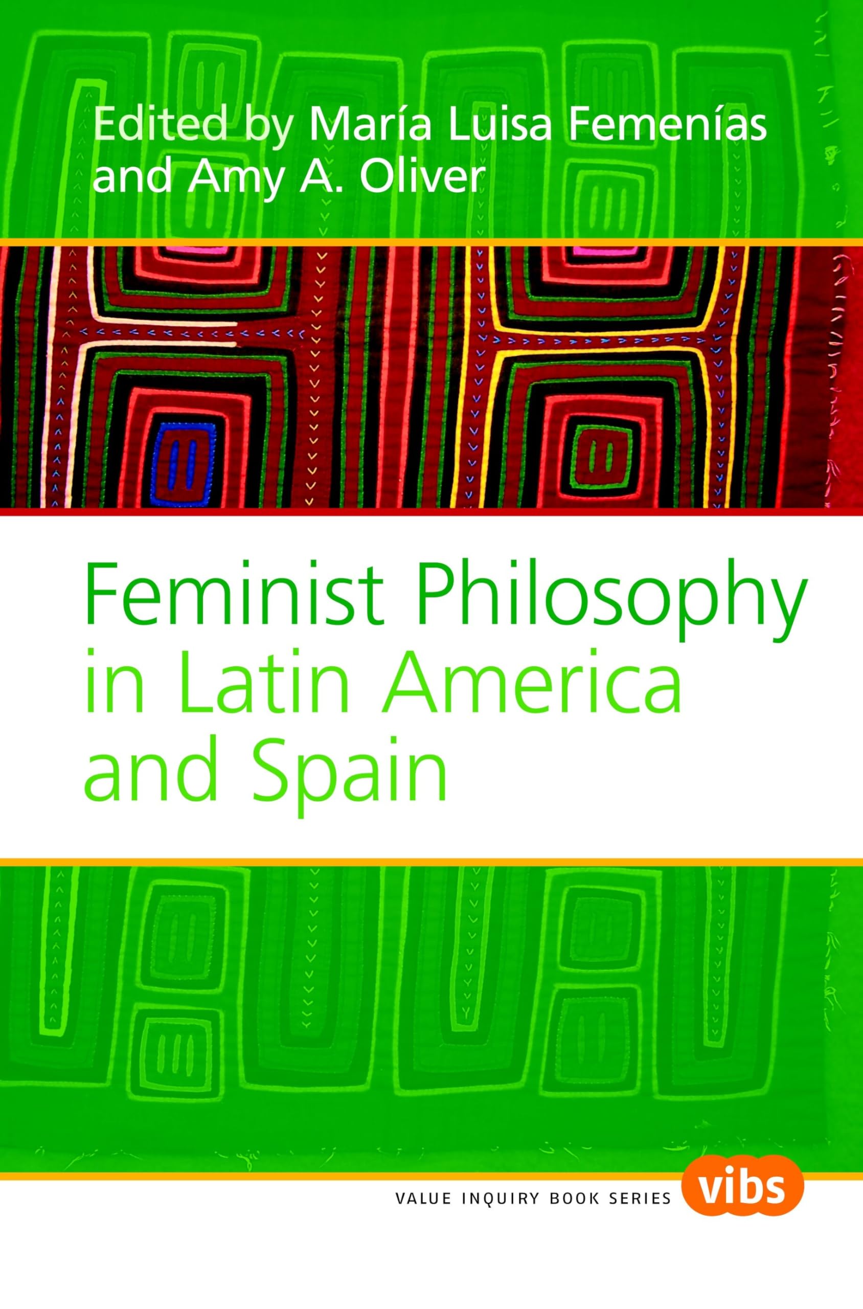 Feminist Philosophy in Latin America and Spain: 189