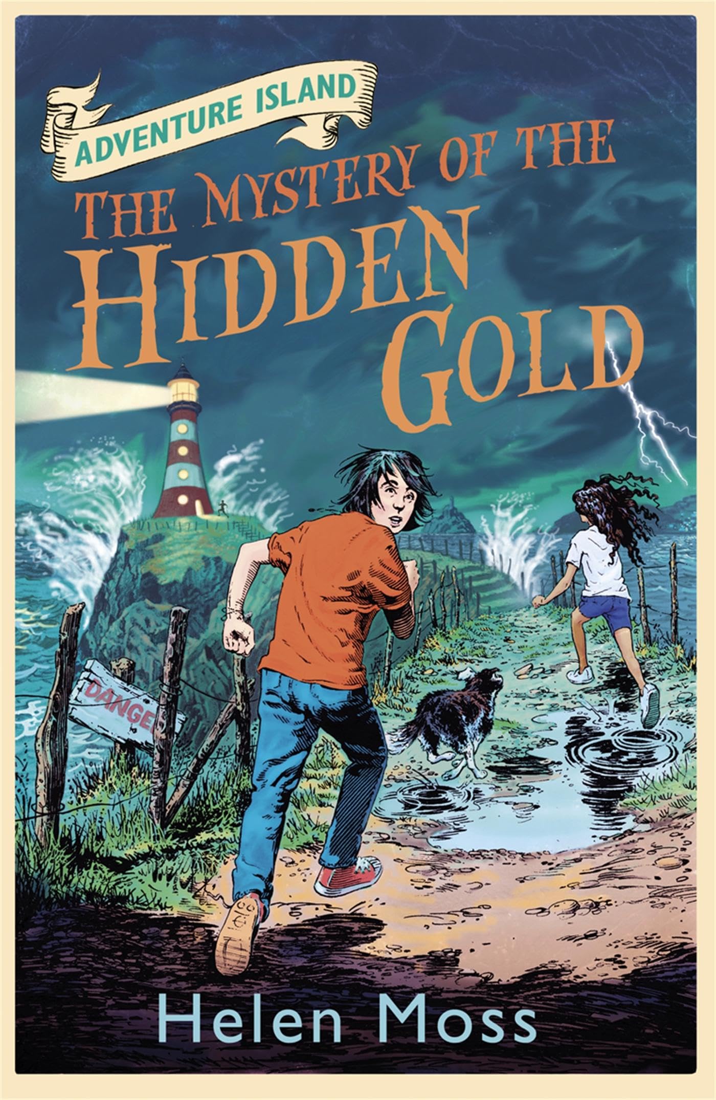 The Mystery of the Hidden Gold: Book 3 (Adventure Island),Helen Moss, Leo Harta