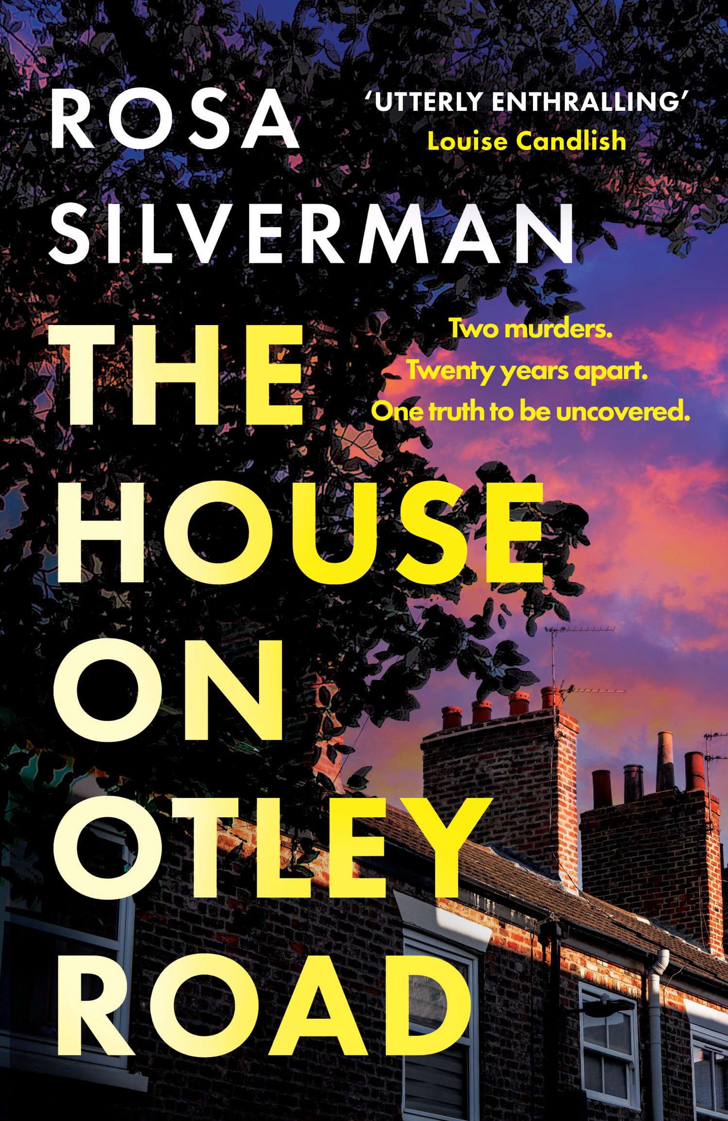 The House on Otley Road by Rosa Silverman Hardback