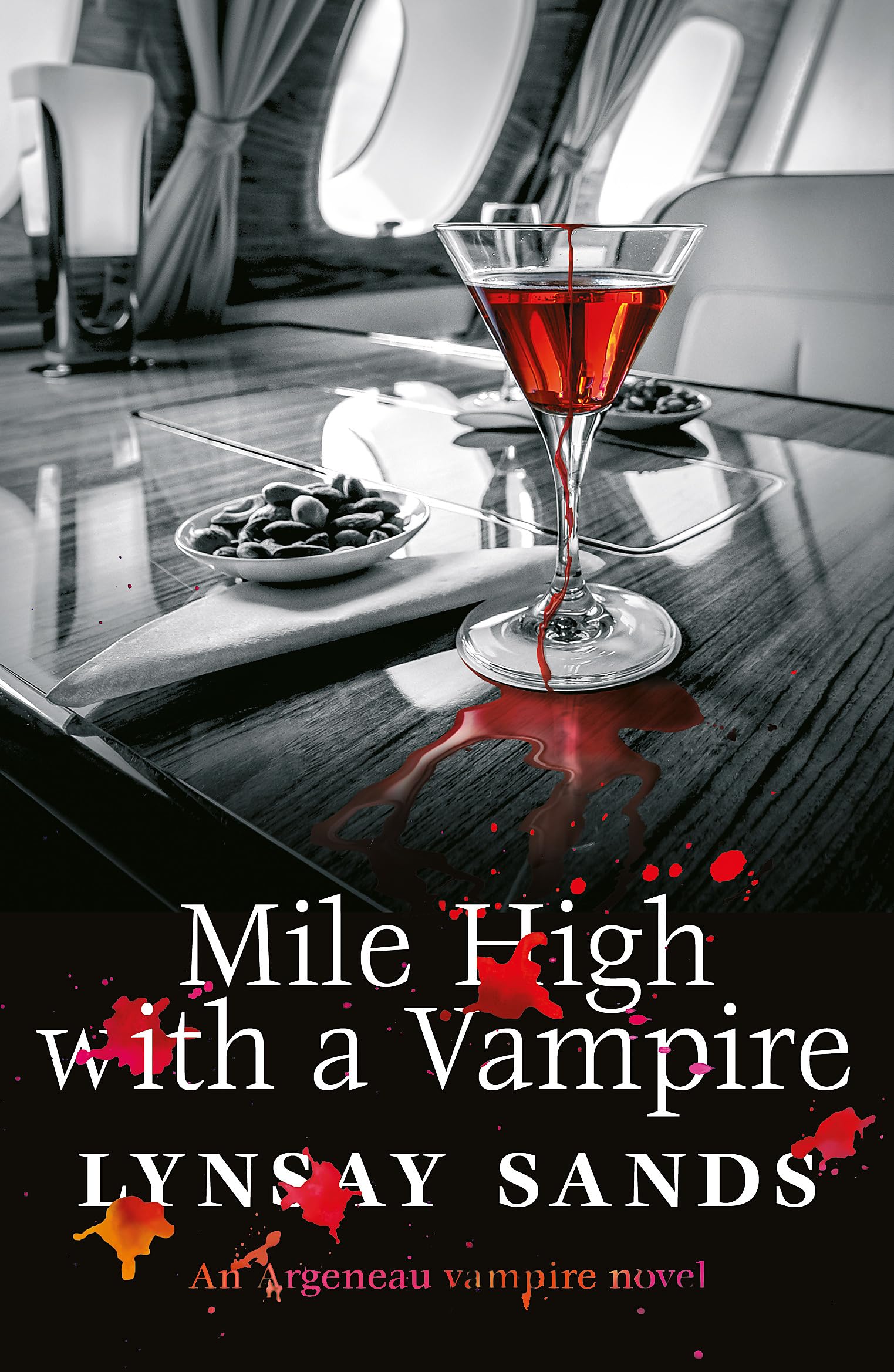 Mile High With a Vampire: Book Thirty-Three (ARGENEAU VAMPIRE)