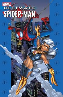 Ultimate Spider-Man Vol. 4 Collection Ultimate Spider-Man 2000-2009