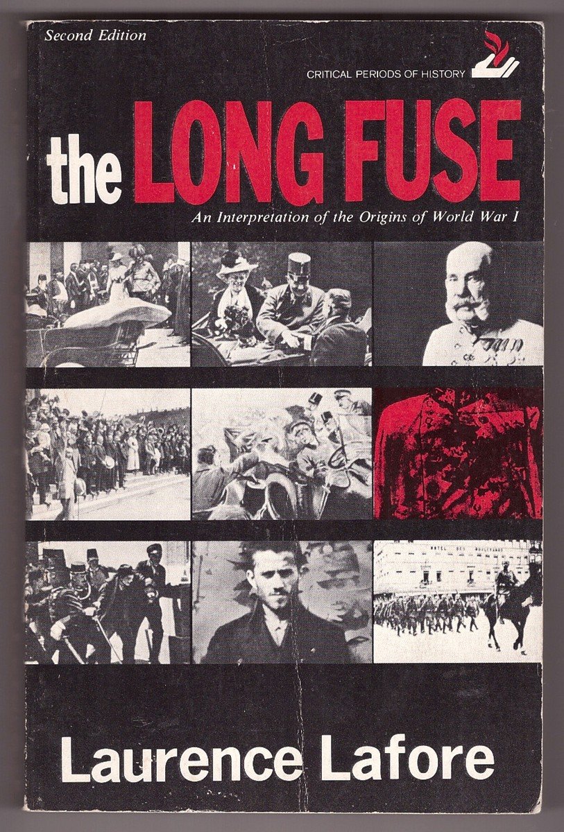 Buy The Long Fuse: An Interpretation of the Origins of World War I — BookShops.in