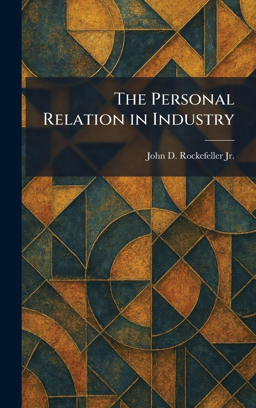 The Personal Relation in Industry