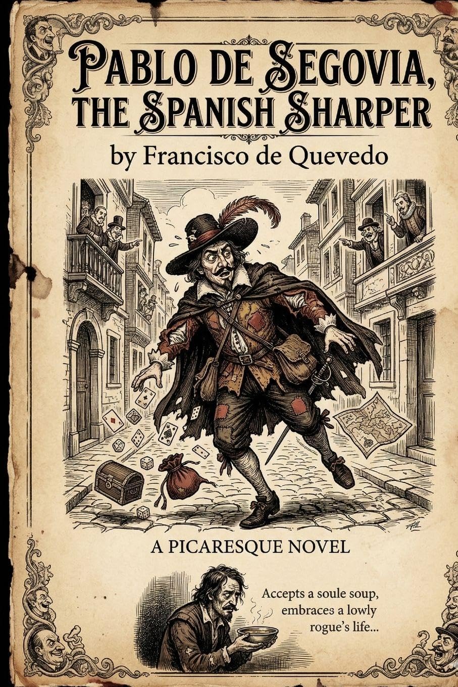 Pablo de Segovia, the Spanish Sharper