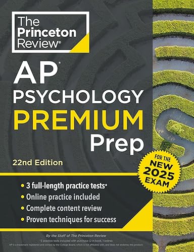 Princeton Review AP Psychology Premium Prep, 22nd Edition: For the NEW 2025 Exam: 3 Practice Tests + Digital Practice + Content Review (College Test Preparation)