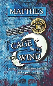 A Cage for the Wind