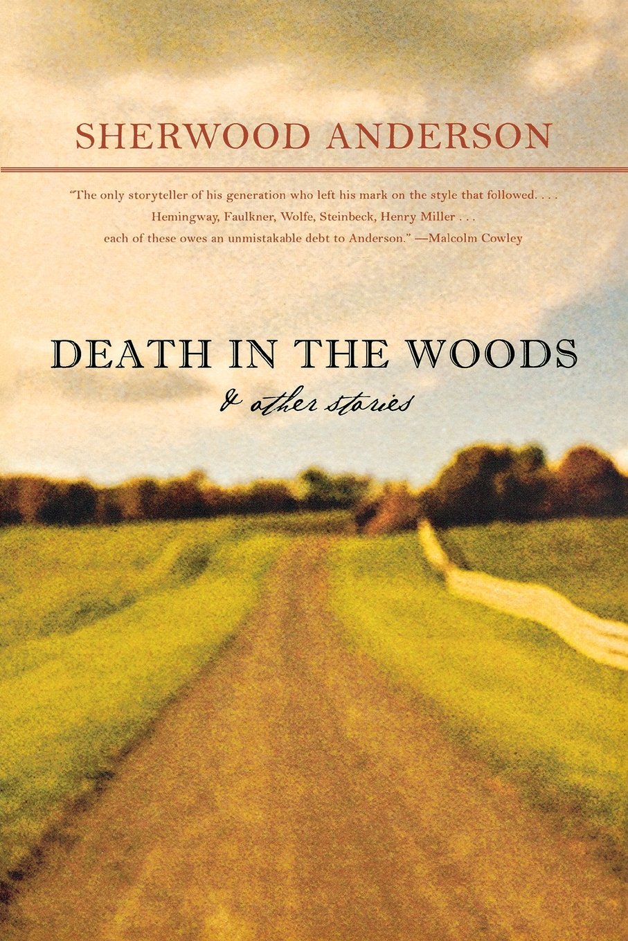 Death in the Woods and Other Stories Anderson, Sherwood 9780871401854