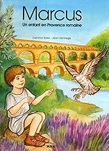 Download Marcus: Un enfant en Provence romaine PDF