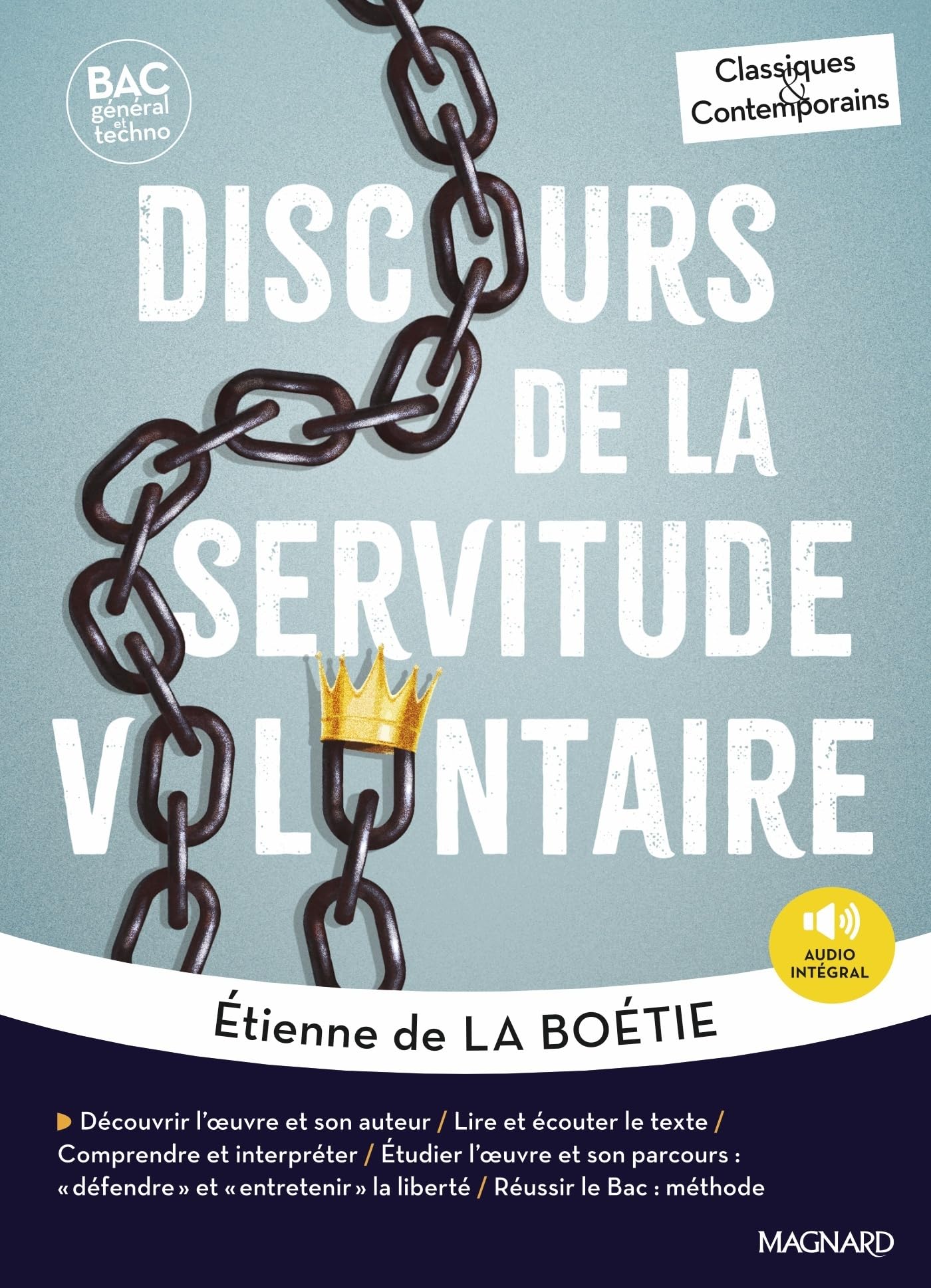 Discours de la servitude volontaire - Bac Français 1re 2026 - Classiques et Contemporains: Oeuvre au programme - 1re voies générale et technologique,