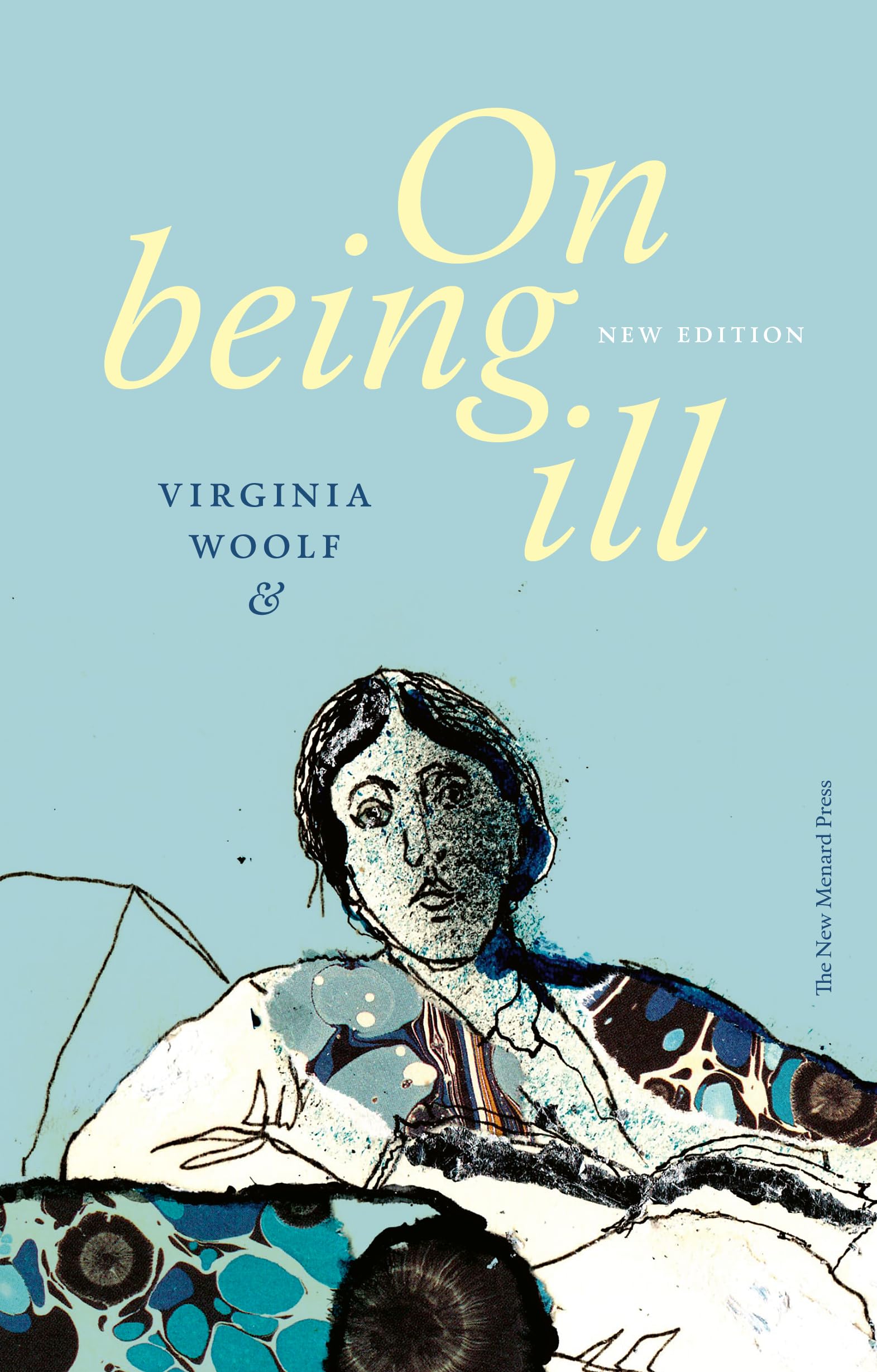 On Being Ill (New Edition)