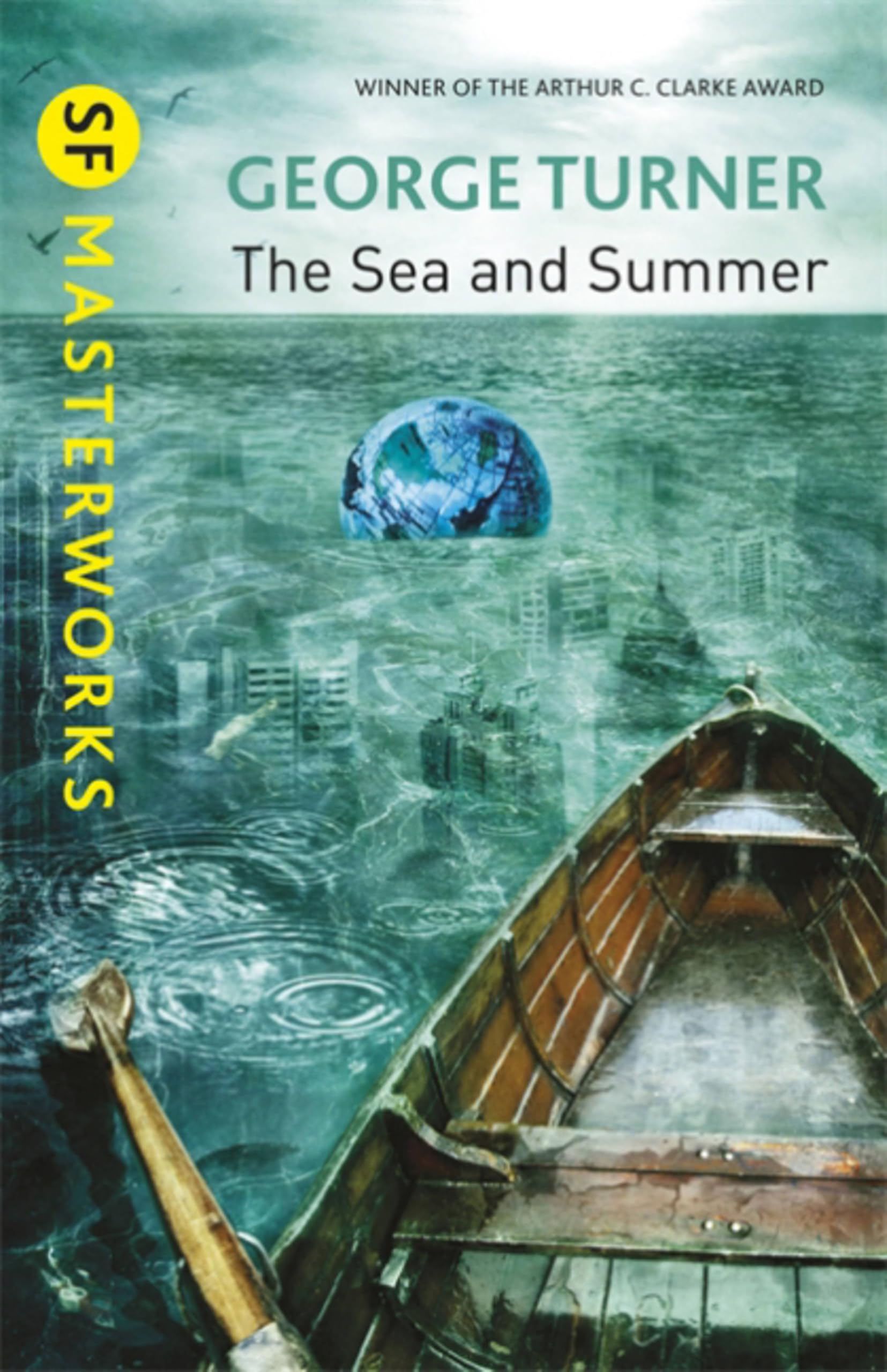 The Sea and Summer (S.F. MASTERWORKS)