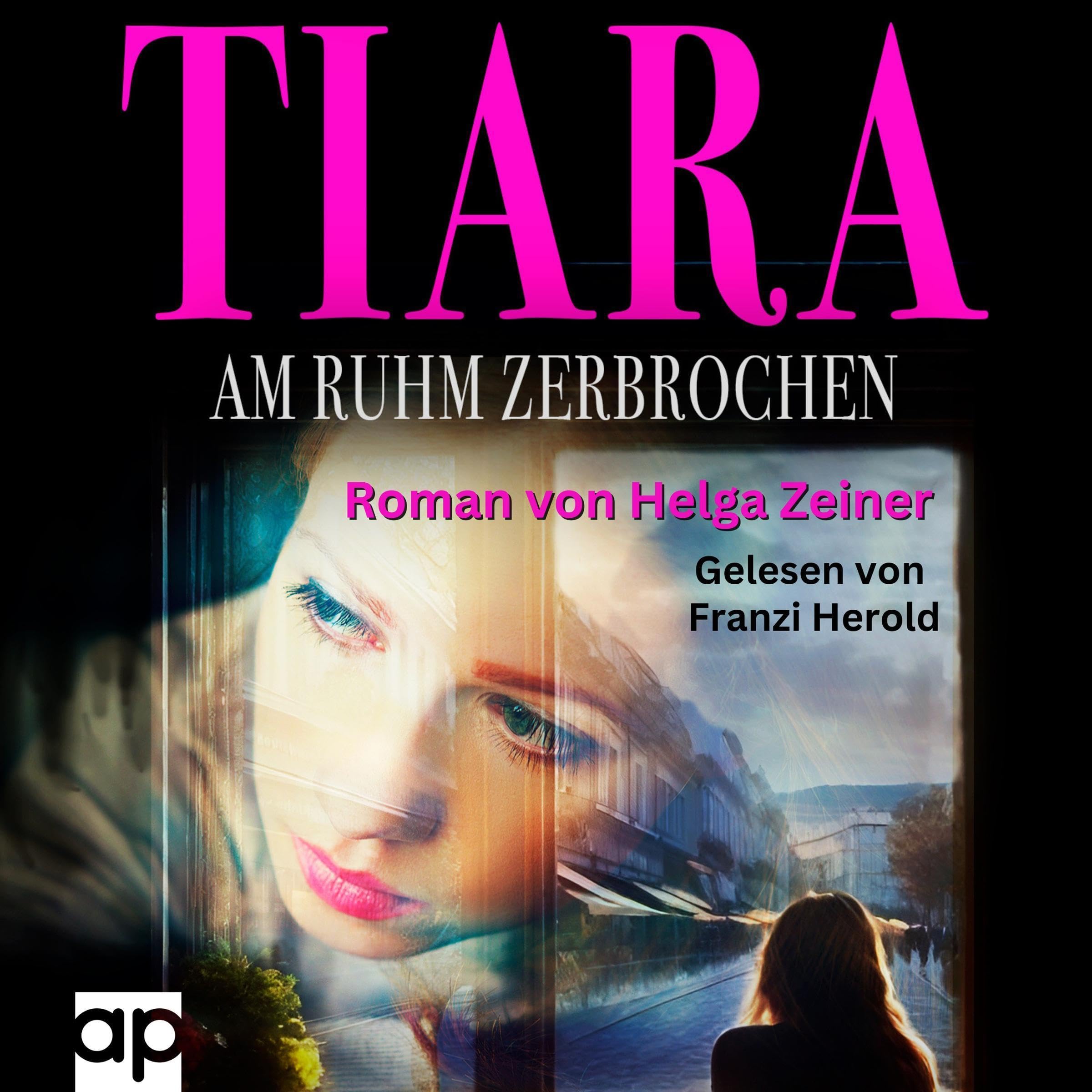 Tiara: Am Ruhm Zerbrochen