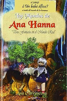 Los mundos de Ana Hanna. Un...
