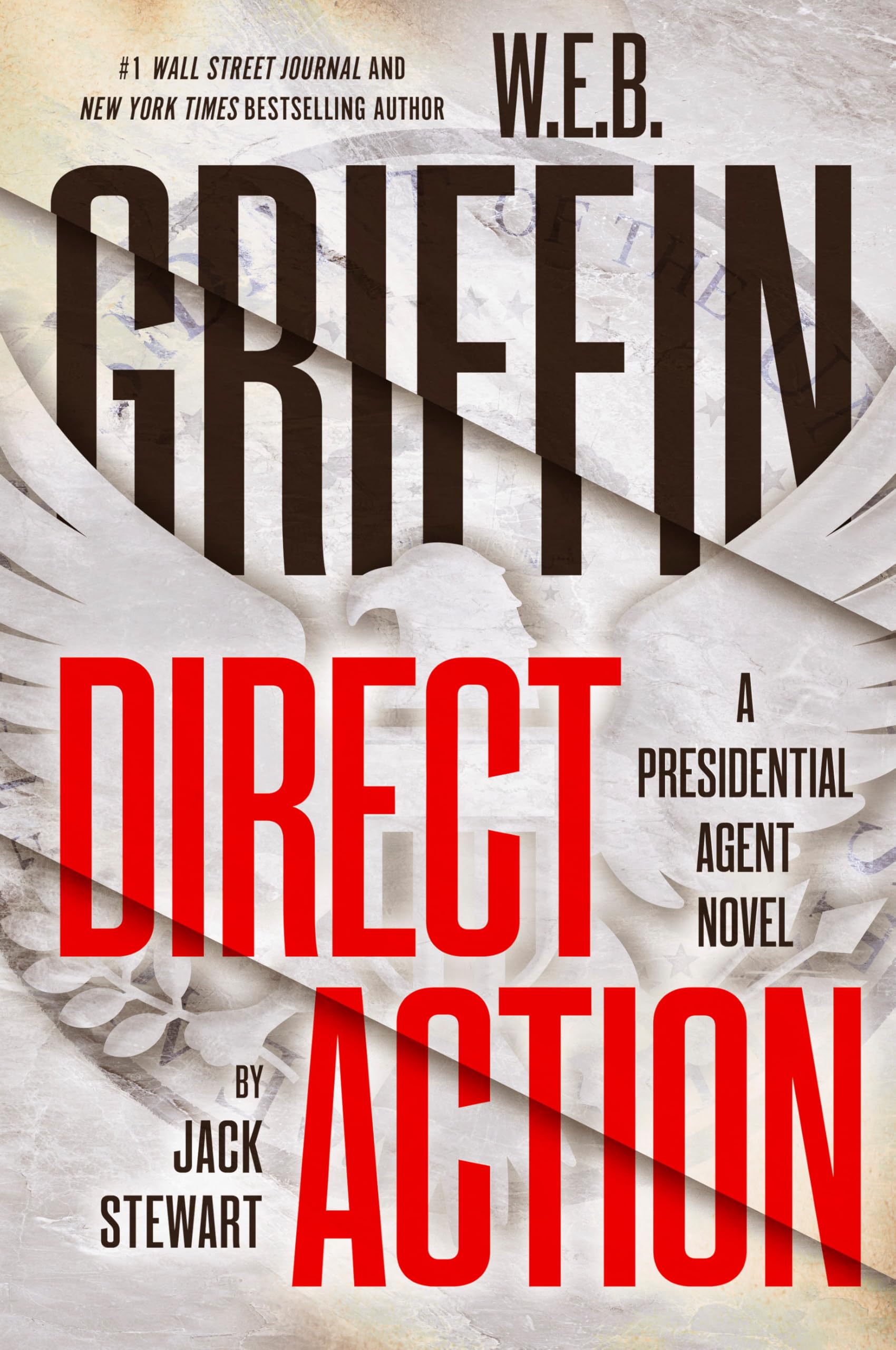 W. E. B. Griffin Direct Action (Presidential Agent Book 10)
