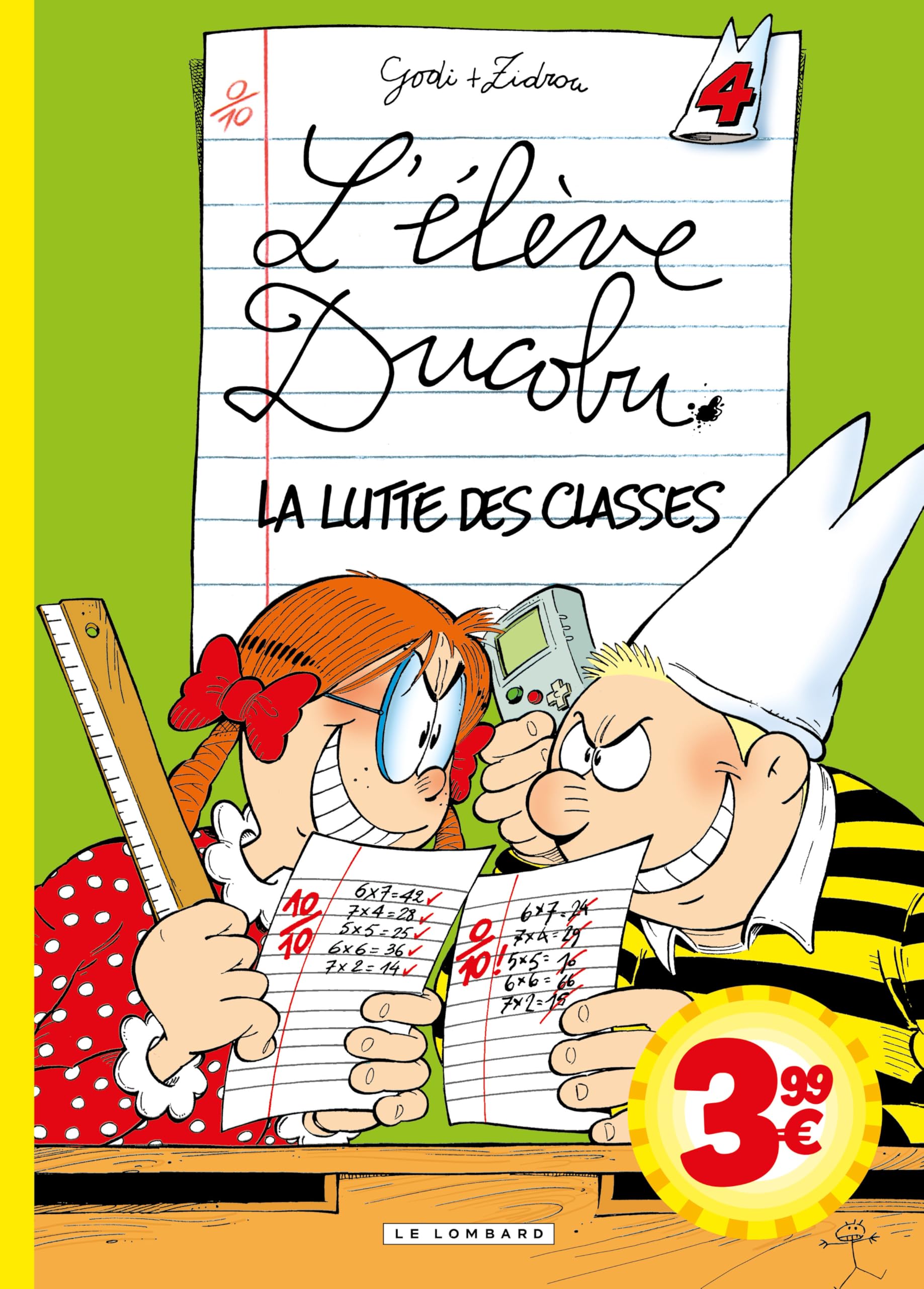 Ducobu  - Tome 4 - La Lutte des classes -  Zidrou - Le Lombard Eds - broché - Bande dessinée