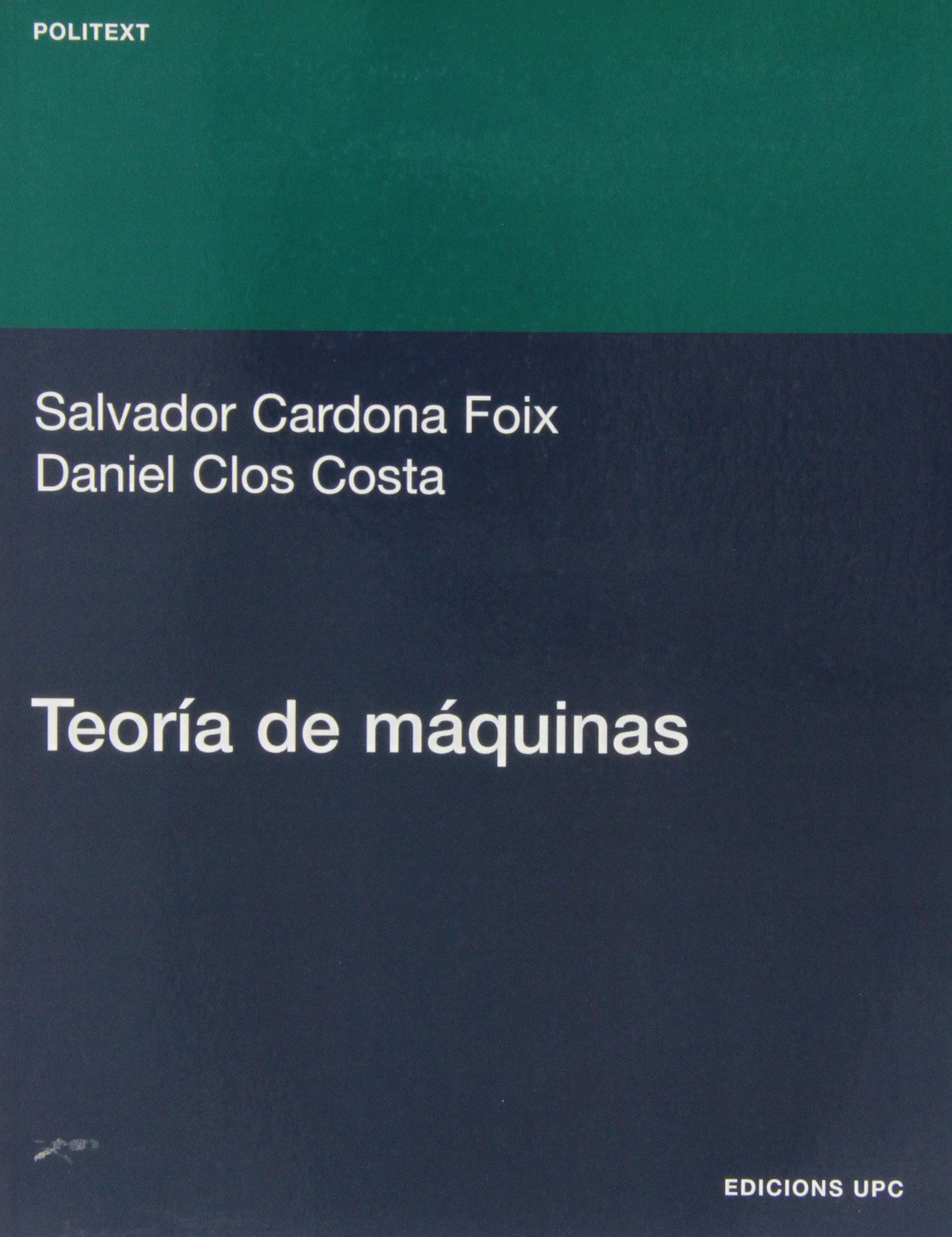 Teoría de máquinas: 95 (Politext)