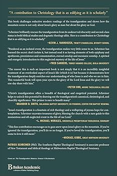 Transfiguration of Christ: An Exegetical and Theological Reading