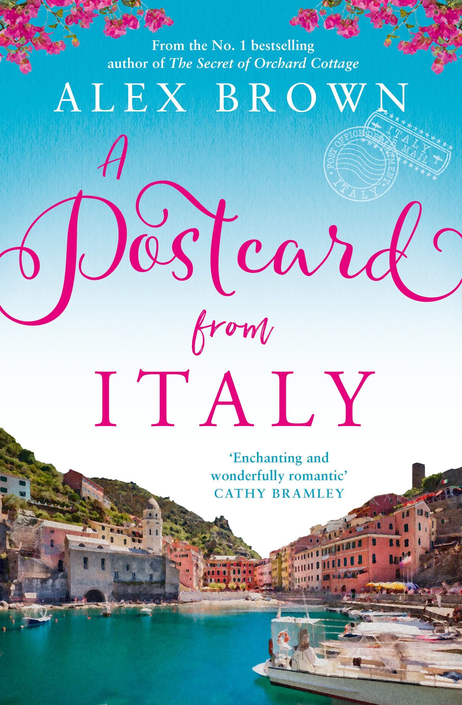 A Postcard from Italy: The most uplifting and escapist romance from the No.1 bestseller: Book 1