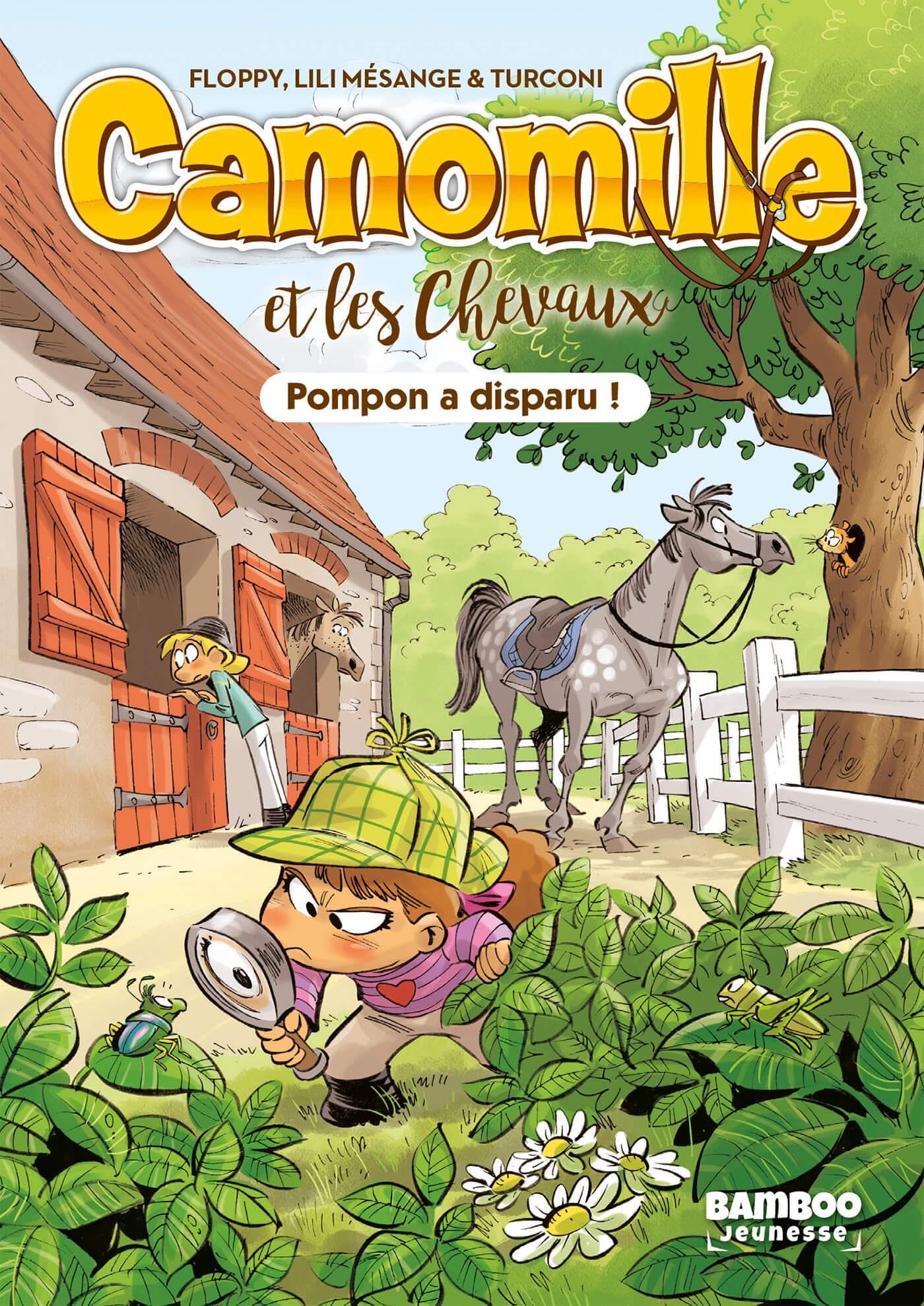 Camomille et les chevaux - Poche - tome 01: Pompon a disparu
