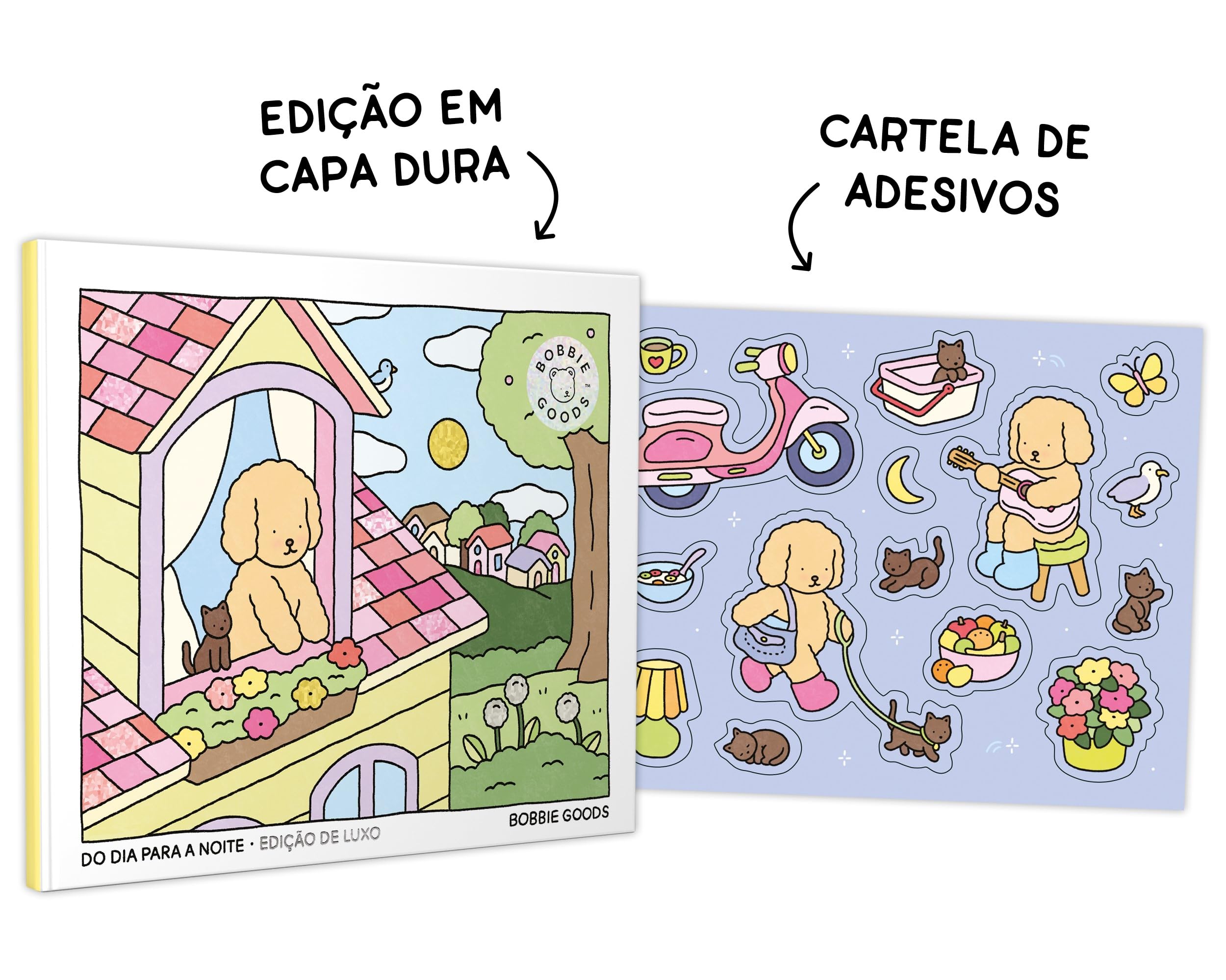 Do Dia Para A Noite (Day To Night): Livro De Colorir Oficial Bobbie Goods - Edição Em Capa Dura Com
