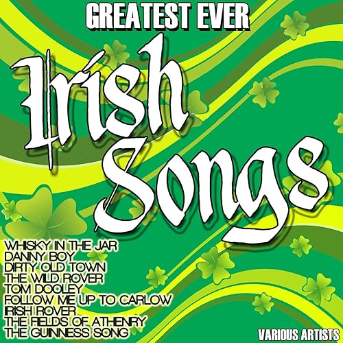 Greatest Ever Irish Songs von Various artists bei Amazon Music Amazon.de