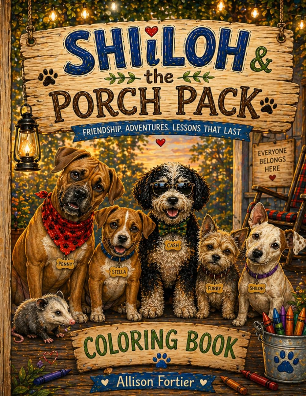 Shiloh and the Porch Pack Coloring Book: Friendship. Adventures. Lessons That Last.
