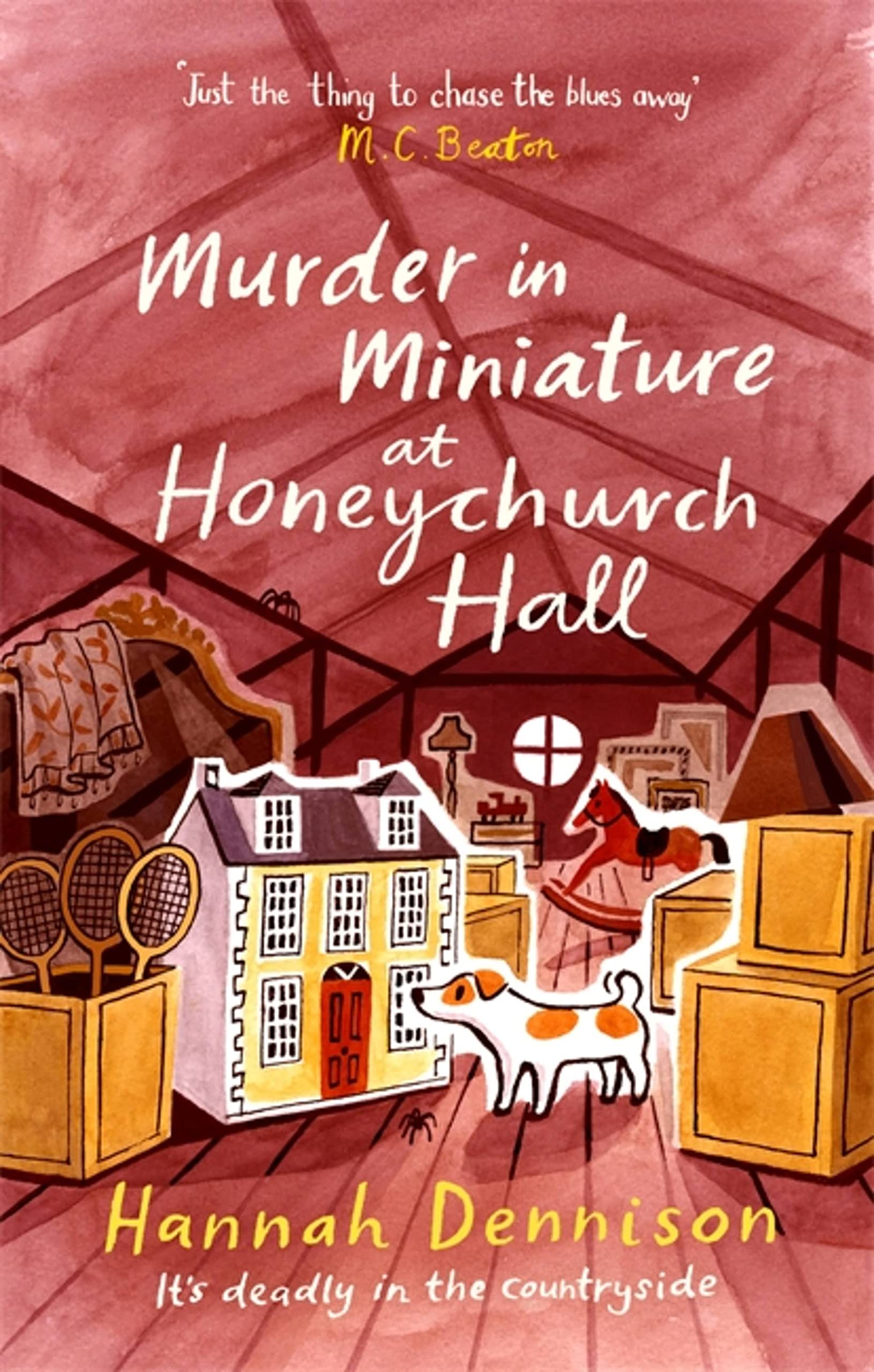 Murder in Miniature at Honeychurch Hall-Hannah Dennison