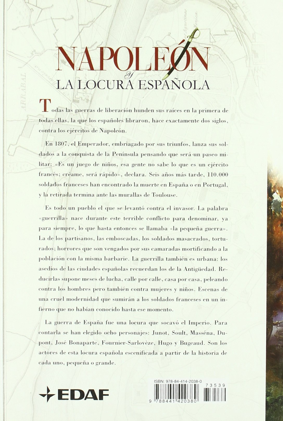 Napoleon Y La Locura Española