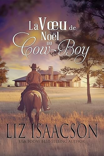 Le Vœu de Noël du Cow-boy: Les frères Whittaker (Noël à Coral Canyon t. 2)